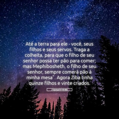Picture 05 - 2 Samuel 9:10 BSL - Até a terra para ele - você, seus filhos e seus - Bible Verse Picture