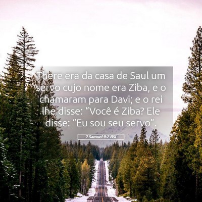 Picture 05 - 2 Samuel 9:2 BSL - There era da casa de Saul um servo cujo nome era - Bible Verse Picture