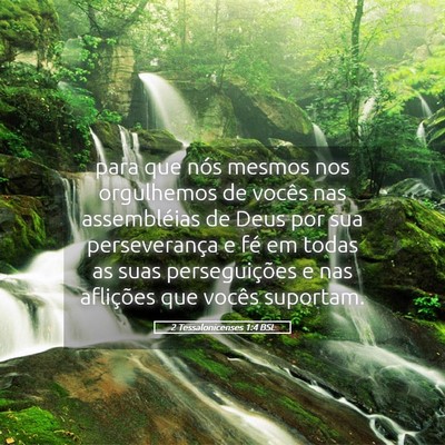 Picture 05 - 2 Tessalonicenses 1:4 BSL - para que nós mesmos nos orgulhemos de vocês nas - Bible Verse Picture