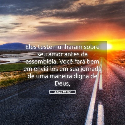Picture 05 - 3 João 1:6 BSL - Eles testemunharam sobre seu amor antes da - Bible Verse Picture