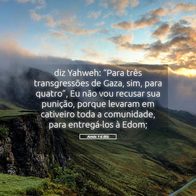 Picture 05 - Amós 1:6 BSL - diz Yahweh: “Para três transgressões de Gaza, - Bible Verse Picture