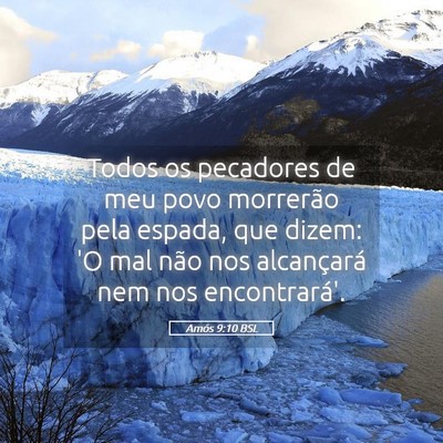 Picture 05 - Amós 9:10 BSL - Todos os pecadores de meu povo morrerão pela - Bible Verse Picture