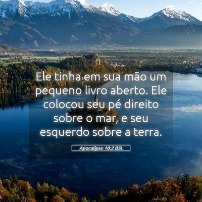 Picture 05 - Apocalipse 10:2 BSL - Ele tinha em sua mão um pequeno livro aberto. - Bible Verse Picture