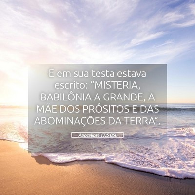 Picture 05 - Apocalipse 17:5 BSL - E em sua testa estava escrito: “MISTERIA, - Bible Verse Picture