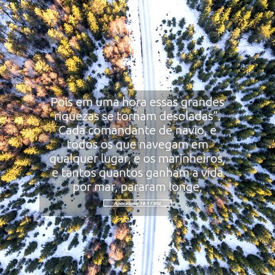 Picture 05 - Apocalipse 18:17 BSL - Pois em uma hora essas grandes riquezas se tornam - Bible Verse Picture