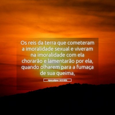 Picture 05 - Apocalipse 18:9 BSL - Os reis da terra que cometeram a imoralidade - Bible Verse Picture