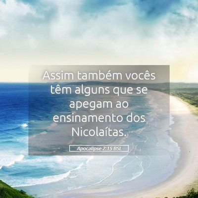 Picture 05 - Apocalipse 2:15 BSL - Assim também vocês têm alguns que se apegam ao - Bible Verse Picture