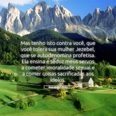 Picture 05 - Apocalipse 2:20 BSL - Mas tenho isto contra você, que você tolera sua - Bible Verse Picture