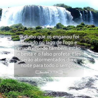Picture 05 - Apocalipse 20:10 BSL - O diabo que os enganou foi lançado no lago de - Bible Verse Picture