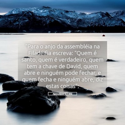 Picture 05 - Apocalipse 3:7 BSL - “Para o anjo da assembléia na Filadélfia - Bible Verse Picture