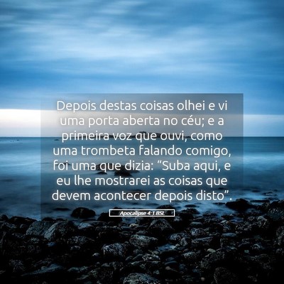 Picture 05 - Apocalipse 4:1 BSL - Depois destas coisas olhei e vi uma porta aberta - Bible Verse Picture