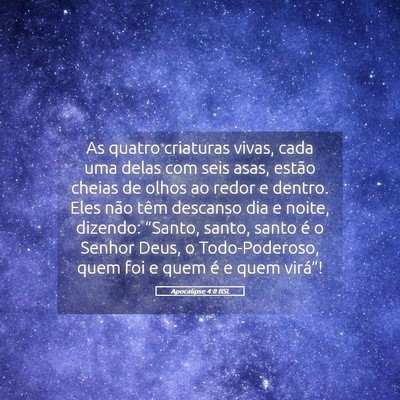 Picture 05 - Apocalipse 4:8 BSL - As quatro criaturas vivas, cada uma delas com - Bible Verse Picture