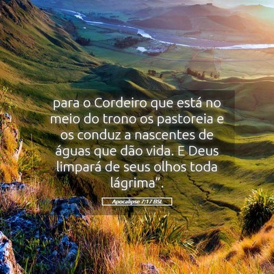 Picture 05 - Apocalipse 7:17 BSL - para o Cordeiro que está no meio do trono os - Bible Verse Picture