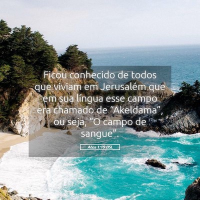Picture 05 - Atos 1:19 BSL - Ficou conhecido de todos que viviam em Jerusalém - Bible Verse Picture