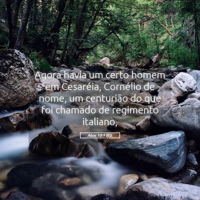 Picture 05 - Atos 10:1 BSL - Agora havia um certo homem em Cesaréia, - Bible Verse Picture