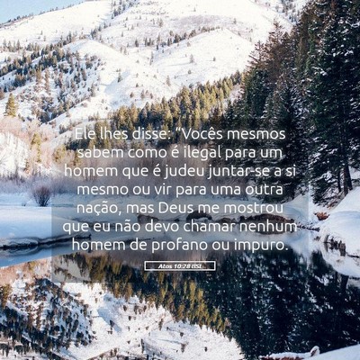 Picture 05 - Atos 10:28 BSL - Ele lhes disse: “Vocês mesmos sabem como é - Bible Verse Picture