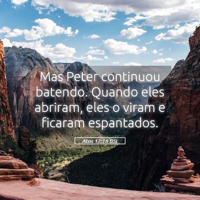 Picture 05 - Atos 12:16 BSL - Mas Peter continuou batendo. Quando eles abriram, - Bible Verse Picture