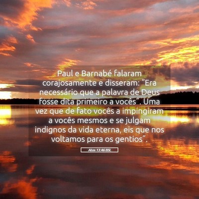 Picture 05 - Atos 13:46 BSL - Paul e Barnabé falaram corajosamente e disseram: - Bible Verse Picture