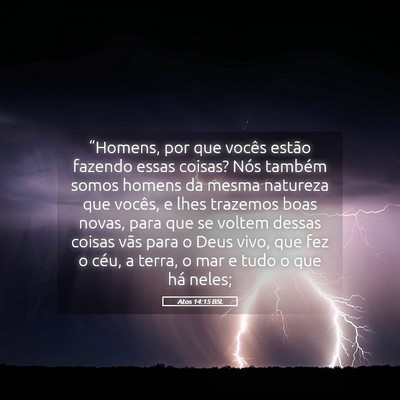 Picture 05 - Atos 14:15 BSL - “Homens, por que vocês estão fazendo essas - Bible Verse Picture