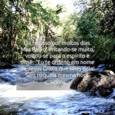 Picture 05 - Atos 16:18 BSL - Ela fez isso por muitos dias. Mas Paulo, - Bible Verse Picture