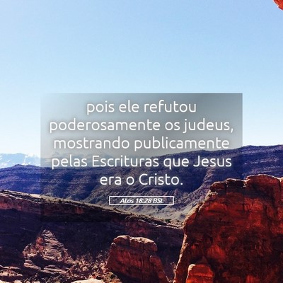 Picture 05 - Atos 18:28 BSL - pois ele refutou poderosamente os judeus, - Bible Verse Picture