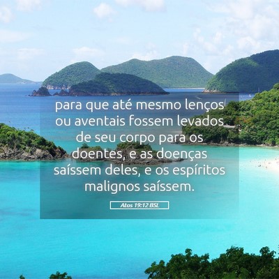 Picture 05 - Atos 19:12 BSL - para que até mesmo lenços ou aventais fossem - Bible Verse Picture