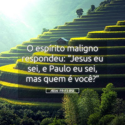 Picture 05 - Atos 19:15 BSL - O espírito maligno respondeu: “Jesus eu sei, e - Bible Verse Picture