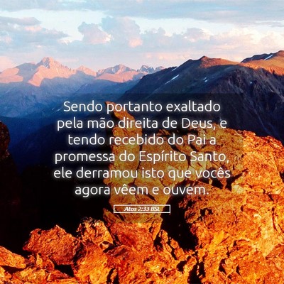 Picture 05 - Atos 2:33 BSL - Sendo portanto exaltado pela mão direita de - Bible Verse Picture