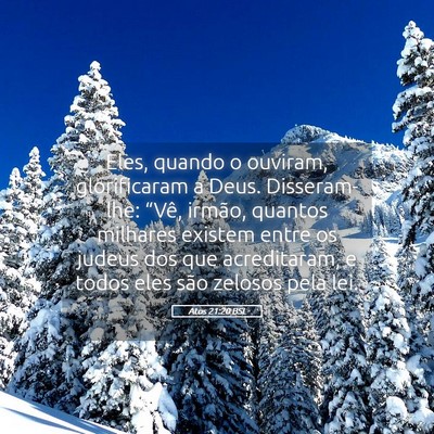 Picture 05 - Atos 21:20 BSL - Eles, quando o ouviram, glorificaram a Deus. - Bible Verse Picture