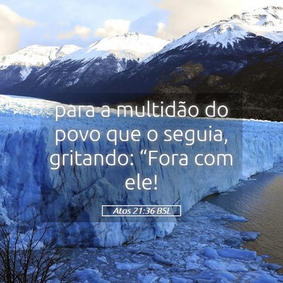 Picture 05 - Atos 21:36 BSL - para a multidão do povo que o seguia, gritando: - Bible Verse Picture