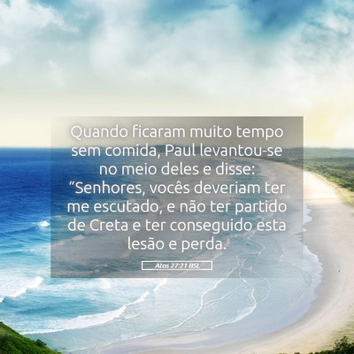 Picture 05 - Atos 27:21 BSL - Quando ficaram muito tempo sem comida, Paul - Bible Verse Picture