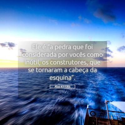 Picture 05 - Atos 4:11 BSL - Ele é “a pedra que foi considerada por vocês - Bible Verse Picture