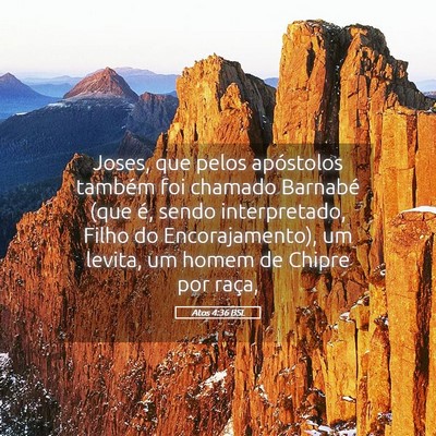 Picture 05 - Atos 4:36 BSL - Joses, que pelos apóstolos também foi chamado - Bible Verse Picture