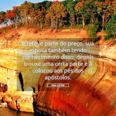 Picture 05 - Atos 5:2 BSL - e reteve parte do preço, sua esposa também - Bible Verse Picture