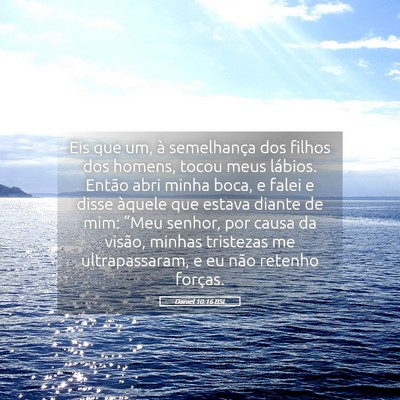 Picture 05 - Daniel 10:16 BSL - Eis que um, à semelhança dos filhos dos homens, - Bible Verse Picture