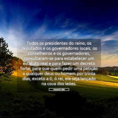 Picture 05 - Daniel 6:7 BSL - Todos os presidentes do reino, os deputados e os - Bible Verse Picture