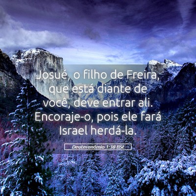 Picture 05 - Deuteronômio 1:38 BSL - Josué, o filho de Freira, que está diante de - Bible Verse Picture