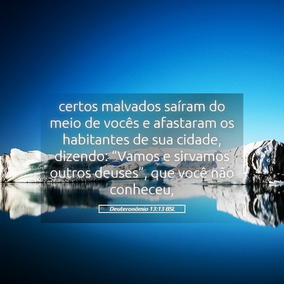 Picture 05 - Deuteronômio 13:13 BSL - certos malvados saíram do meio de vocês e - Bible Verse Picture