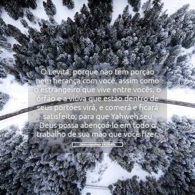 Picture 05 - Deuteronômio 14:29 BSL - O Levita, porque não tem porção nem herança - Bible Verse Picture