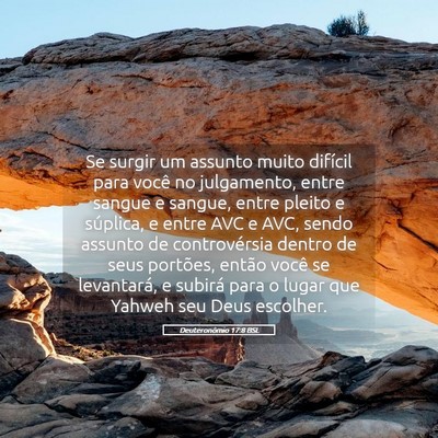 Picture 05 - Deuteronômio 17:8 BSL - Se surgir um assunto muito difícil para você no - Bible Verse Picture