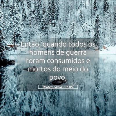 Picture 05 - Deuteronômio 2:16 BSL - Então, quando todos os homens de guerra foram - Bible Verse Picture