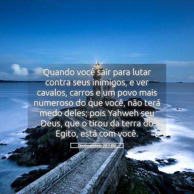 Picture 05 - Deuteronômio 20:1 BSL - Quando você sair para lutar contra seus - Bible Verse Picture