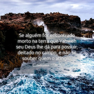 Picture 05 - Deuteronômio 21:1 BSL - Se alguém for encontrado morto na terra que - Bible Verse Picture