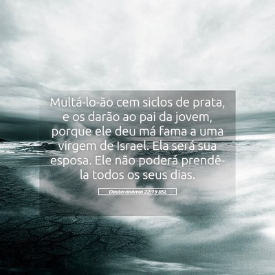 Picture 05 - Deuteronômio 22:19 BSL - Multá-lo-ão cem siclos de prata, e os darão ao - Bible Verse Picture
