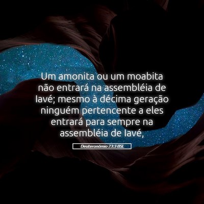 Picture 05 - Deuteronômio 23:3 BSL - Um amonita ou um moabita não entrará na - Bible Verse Picture