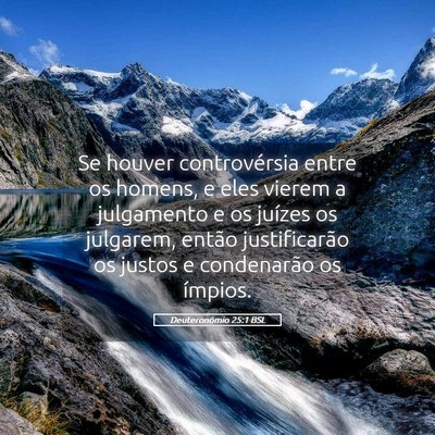 Picture 05 - Deuteronômio 25:1 BSL - Se houver controvérsia entre os homens, e eles - Bible Verse Picture