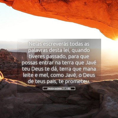 Picture 05 - Deuteronômio 27:3 BSL - Nelas escreverás todas as palavras desta lei, - Bible Verse Picture