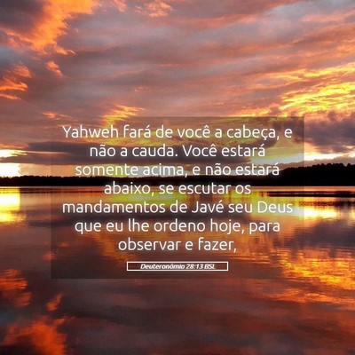 Picture 05 - Deuteronômio 28:13 BSL - Yahweh fará de você a cabeça, e não a cauda. - Bible Verse Picture
