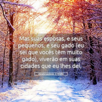 Picture 05 - Deuteronômio 3:19 BSL - Mas suas esposas, e seus pequenos, e seu gado (eu - Bible Verse Picture