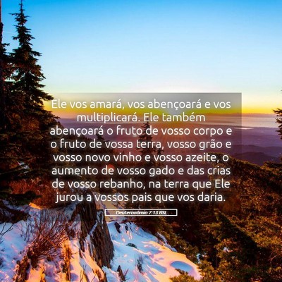 Picture 05 - Deuteronômio 7:13 BSL - Ele vos amará, vos abençoará e vos - Bible Verse Picture